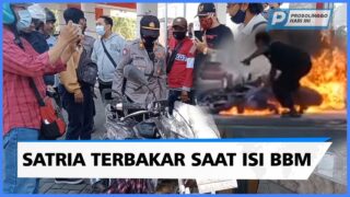 Satria Terbakar Saat Isi BBM di SPBU Mastrip