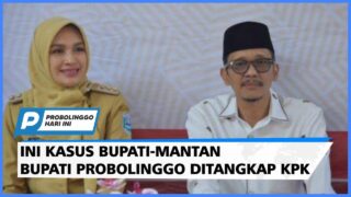 Ini Kasus yang Membuat Bupati-Mantan Bupati Probolinggo Ditangkap KPK