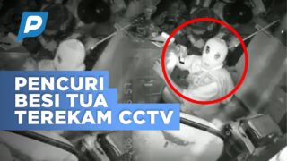 Pencuri Besi Tua Terekam CCTV