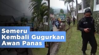 Semeru Kembali Gugurkan Awan Panas, Warga Berhamburan