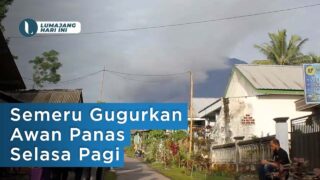 Semeru Gugurkan Awan Panas Selasa Pagi