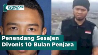 Penendang Sesajen di Kawasan Erupsi Semeru Dihukum 10 Bulan Penjara