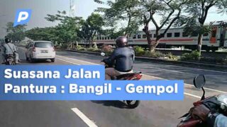 Live  Review Jalan Pantura : Bangil – Gempol Jumat