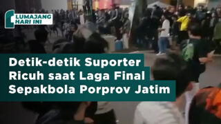 Suporter Ricuh saat Laga Final Sepakbola Porprov Jatim