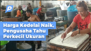 Kedelai Naik, Ukuran Tahu Diperkecil