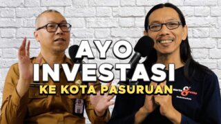 INVESTASI KE KOTA PASURUAN YUK…