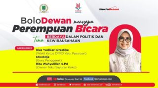 PEREMPUAN BICARA: BERDAYA DALAM POLITIK DAN KEWIRAUSAHAAN