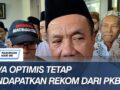 Gus Mujib Mengaku Optimis Mendapatkan Rekom dari PKB
