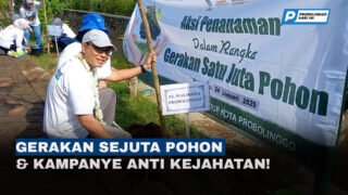 Gerakan Sejuta Pohon dan Kampanye Anti TPPU di Probolinggo