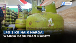 Kenaikan Harga LPG 3 KG di Pasuruan: Warga dan Pelaku Usaha Kecil Terbebani!